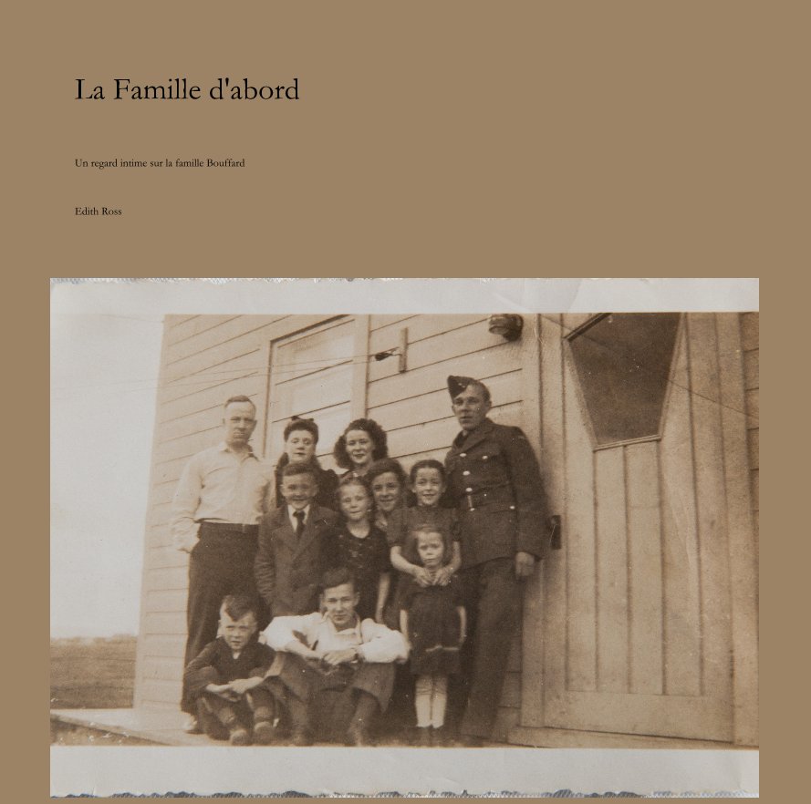 View final bouffard family history version by Edith Ross