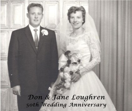Don & Jane Loughren 50th Wedding Anniversary book cover
