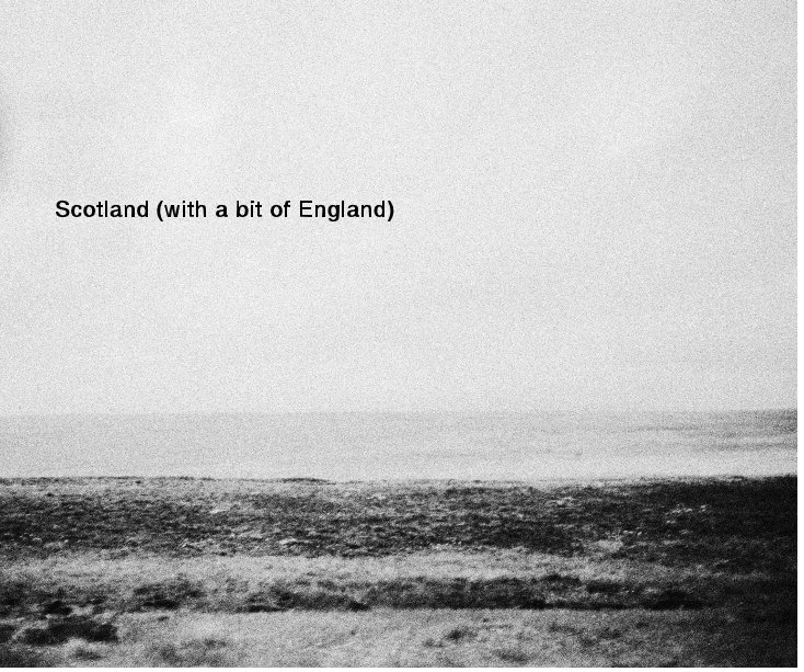 View Scotland (with a bit of England) by Jiri HRDINA