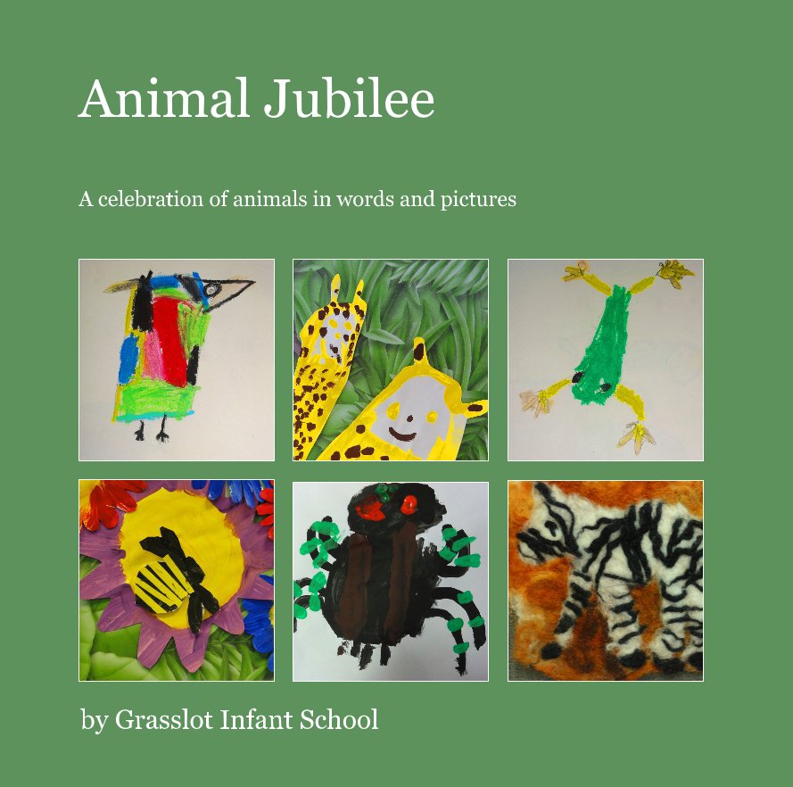 View Animal Jubilee by Grasslot Infant School