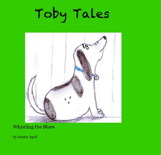 View Toby Tales by Auntie April