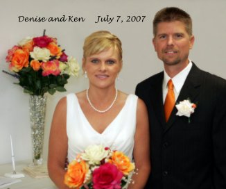 Denise and Ken July 7, 2007 ver 1.1 book cover