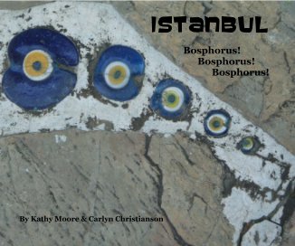 Istanbul Bosphorus! Bosphorus! Bosphorus! book cover