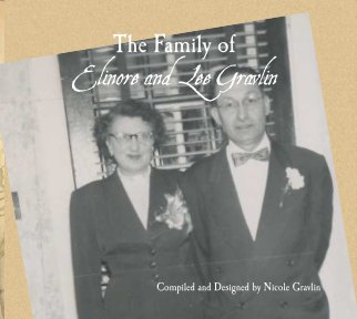 The Family of Elinore and Lee Gravlin book cover