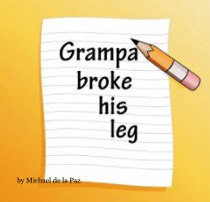 grampa broke his leg book cover