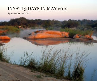 INYATI 3 DAYS IN MAY 2012 book cover