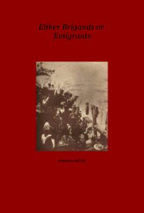 Either Brigands or Emigrants book cover