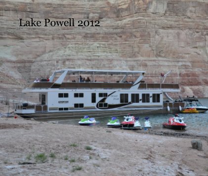 Lake Powell 2012 book cover