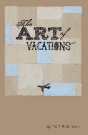 The Art of Vacations book cover