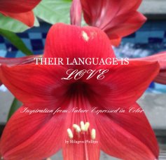 THEIR LANGUAGE IS LOVE Inspiration from Nature Expressed in Color book cover