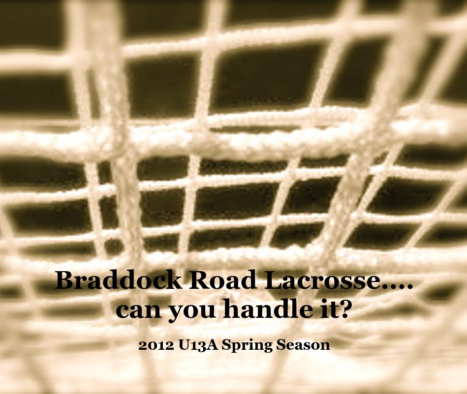 View Braddock Road Lacrosse.... can you handle it? by M Bethard