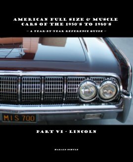 American FULL SIZE & MUSCLE CARS OF THE 1950's TO 1980's -- A year-by-year reference guide -- book cover