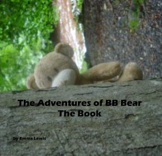 The Adventures of BB Bear The Book book cover