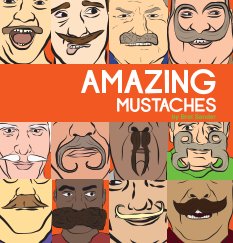 Amazing Mustaches book cover