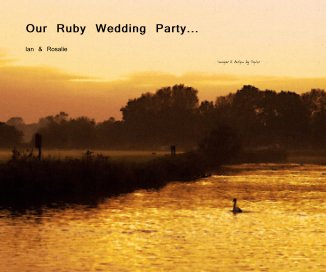 Our Ruby Wedding Party... book cover