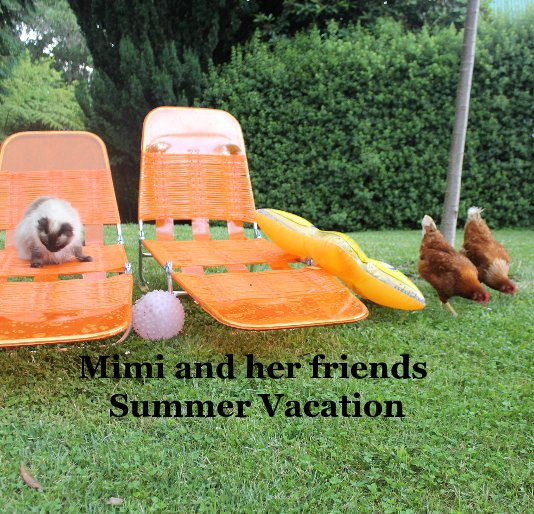 View Mimi and her friends Summer Vacation by Victoria Wilson