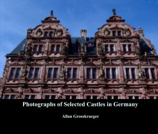 Photographs of Selected Castles in Germany book cover