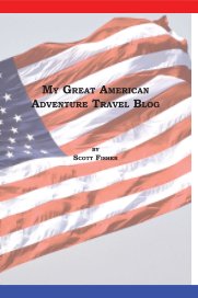 My Great American Adventure Travel Blog book cover