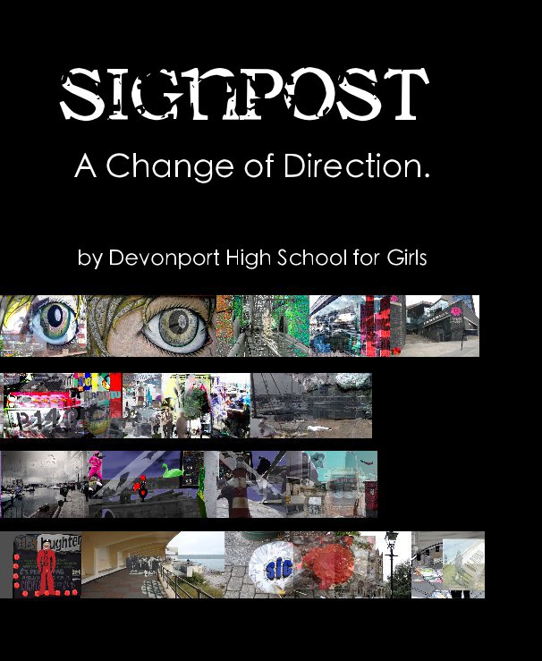 View Signpost by Devonport High School