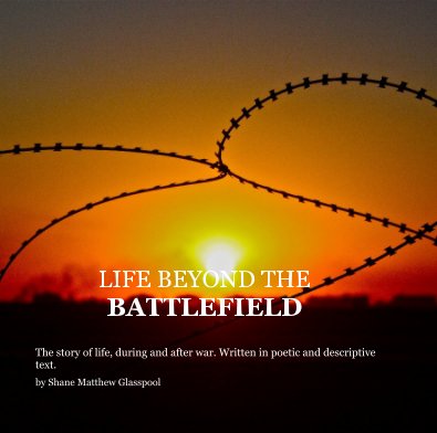 LIFE BEYOND THE BATTLEFIELD book cover