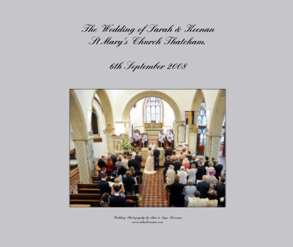 The Wedding of Sarah & Keenan St Mary's Church Thatcham. book cover