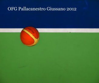 OFG Pallacanestro Giussano 2012 book cover