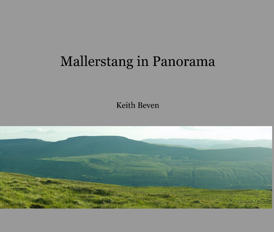 View Mallerstang in Panorama by Keith Beven