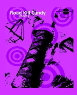 Road Kill Candy book cover