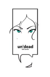 un2dead (hardcover, dust jacket edition) book cover