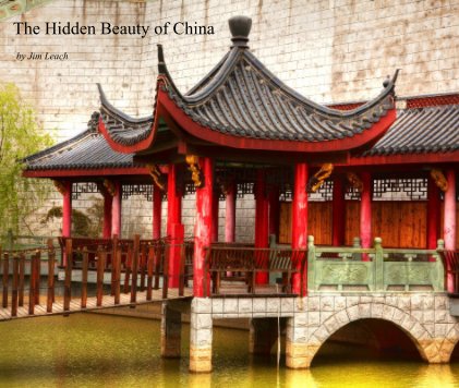 The Hidden Beauty of China book cover