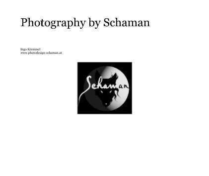 Photography by Schaman book cover