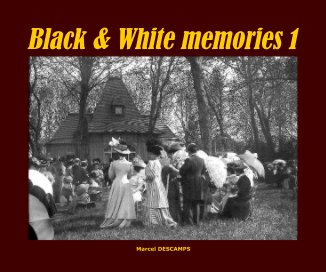 Black & White memories 1 book cover