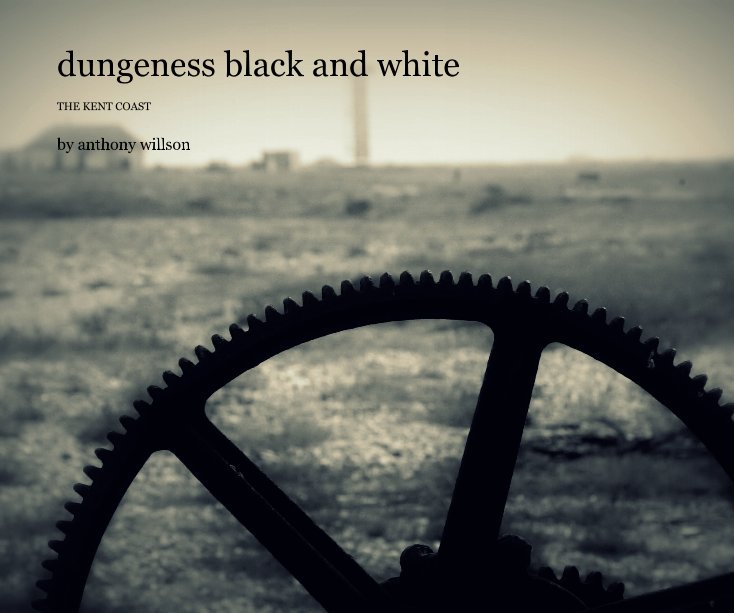 View dungeness black and white by anthony willson