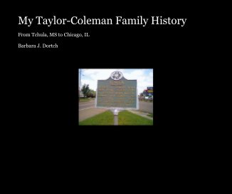 My Taylor-Coleman Family History book cover