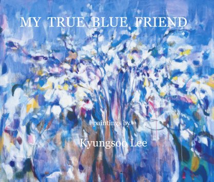 My True Blue Friend book cover