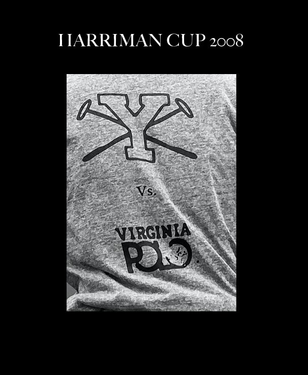 Ver HARRIMAN CUP 2008 por coppola9