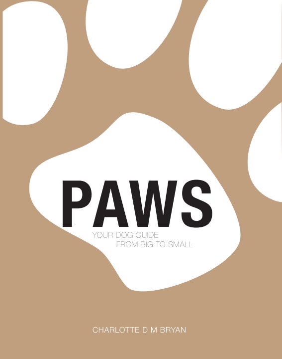 View Paws by Charlotte D M Bryan