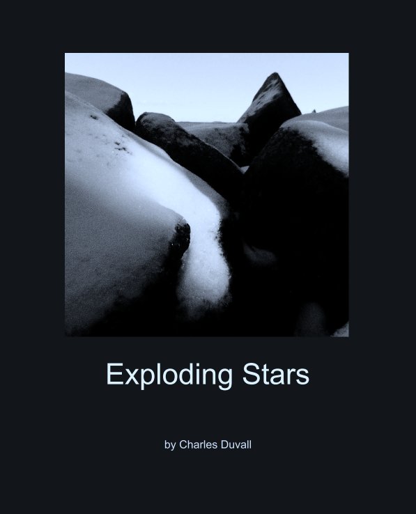 Ver Exploding Stars por Charles Duvall