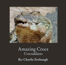 Amazing Crocs
Crocodilians book cover