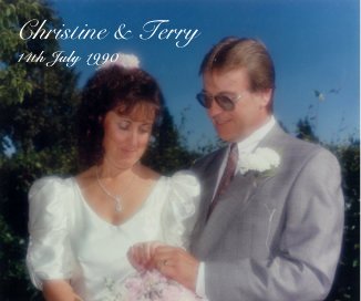 Christine & Terry 14th July 1990 book cover