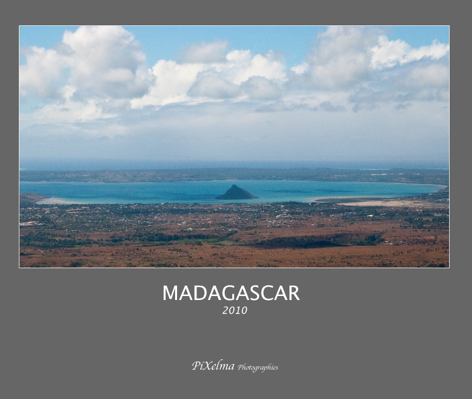 Visualizza Madagascar 2010 di PiXelma Photographies