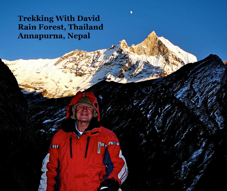 Ver Trekking With David Rain Forest, Thailand Annapurna, Nepal por Aashtreker