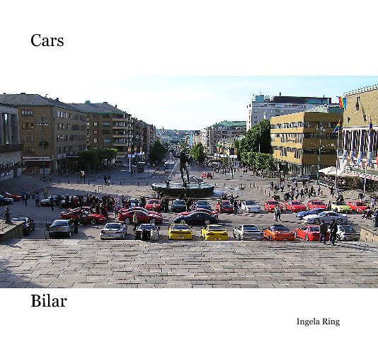 View Cars by Ingela Ring