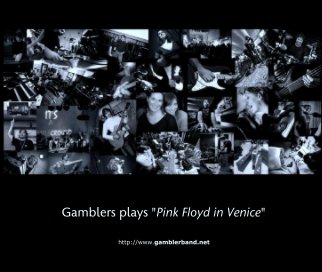 Gamblers plays "Pink Floyd in Venice" book cover