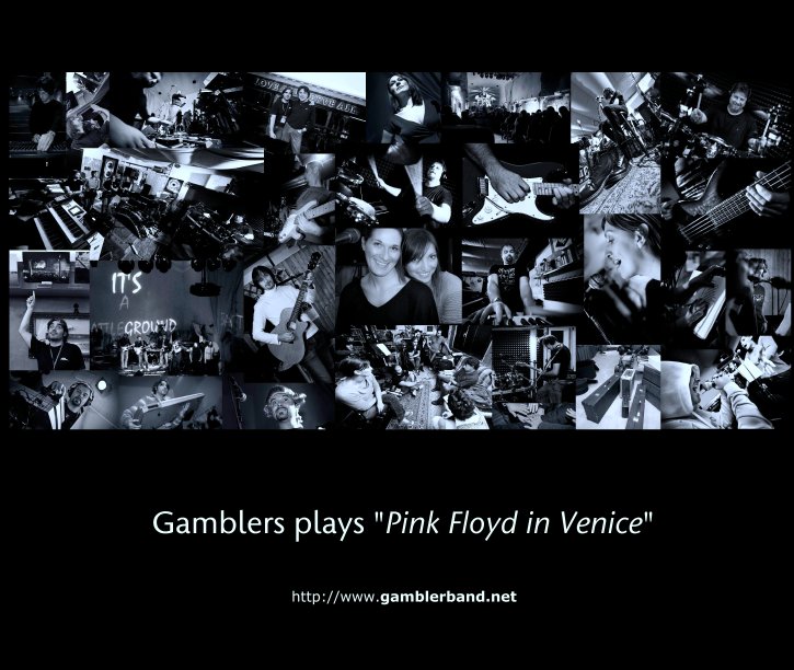 View Gamblers plays "Pink Floyd in Venice" by http://www.gamblerband.net