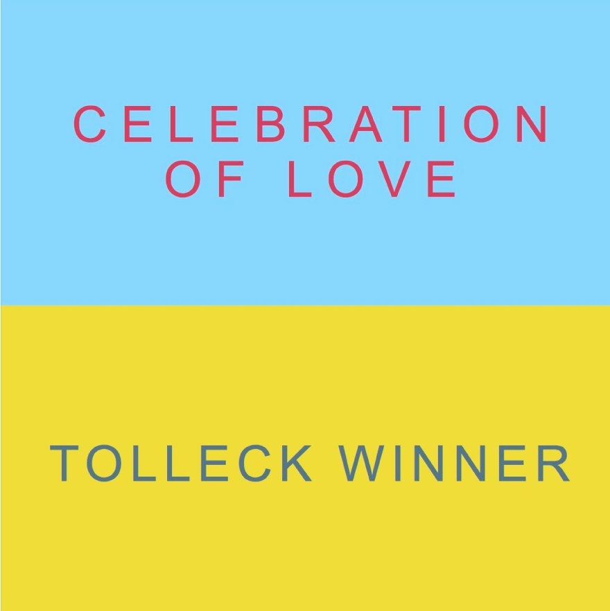 View Celebration of Love by Tolleck Winner