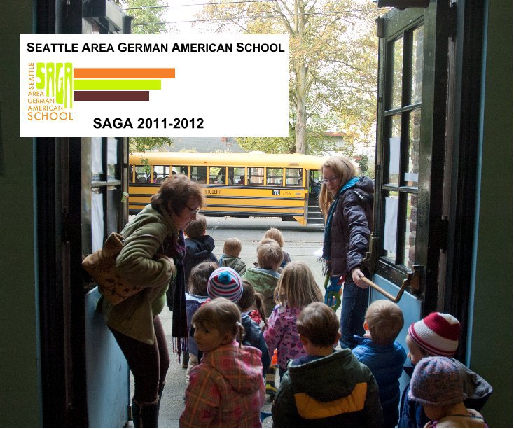 View SEATTLE AREA GERMAN AMERICAN SCHOOL by SAGA 2011-2012