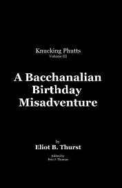 A Bacchanalian Birthday Misadventure book cover