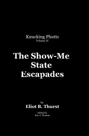 The Show-Me State Escapades book cover