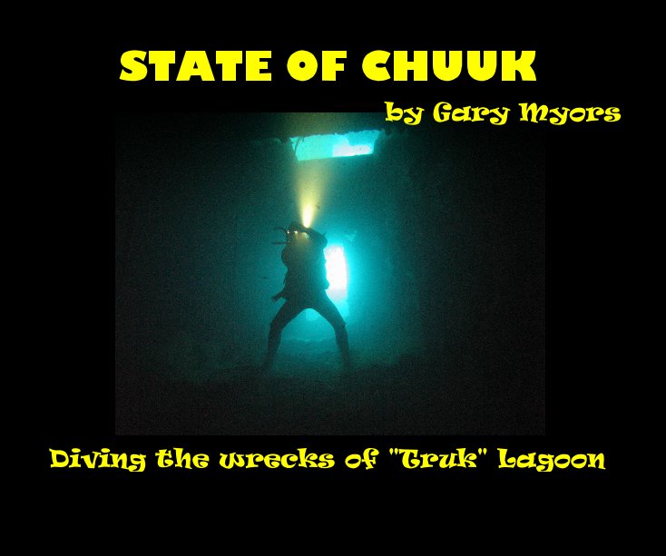 Ver STATE OF CHUUK por Gary Myors